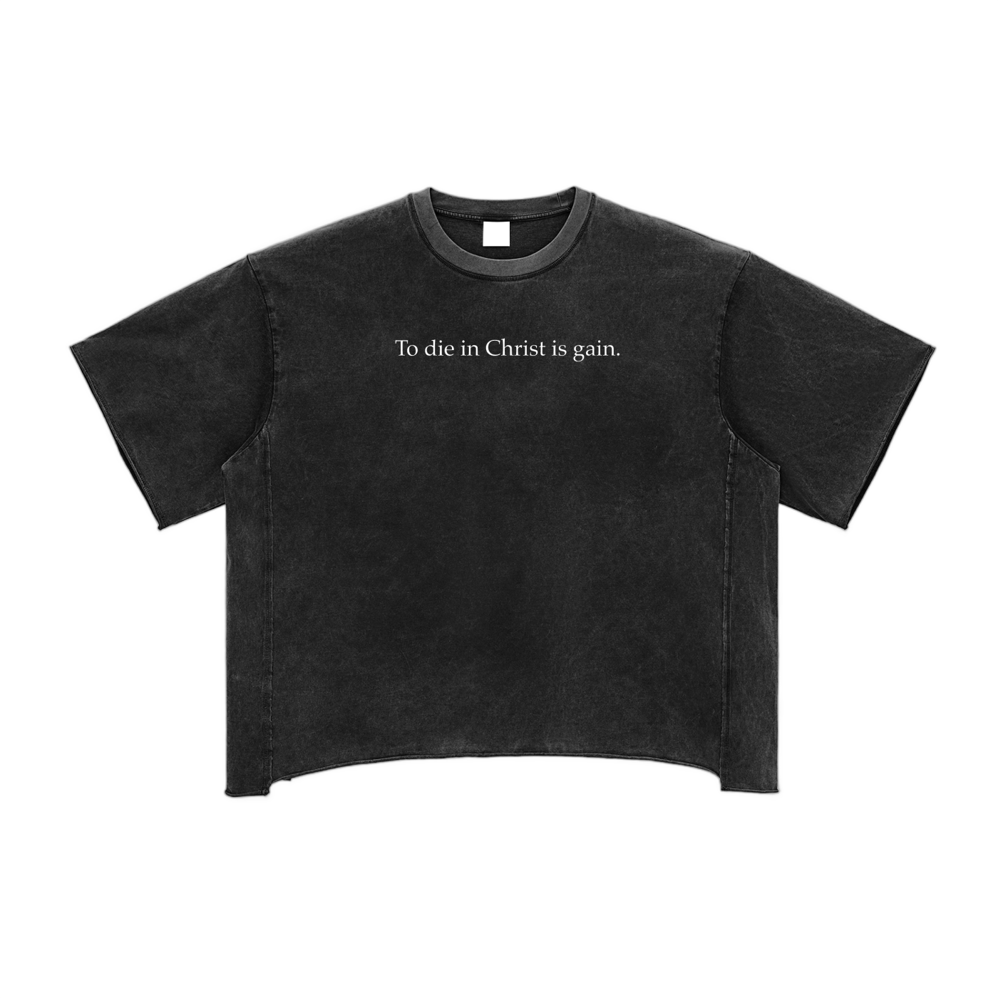 Black t-shirt with text 'To die in Christ is gain' on a white background. Catholic Christian Clothing 